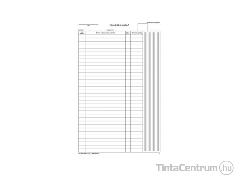 Felmérési napló, A4, álló, 25x5lap, D.7570-104/V 10tömb/csomag