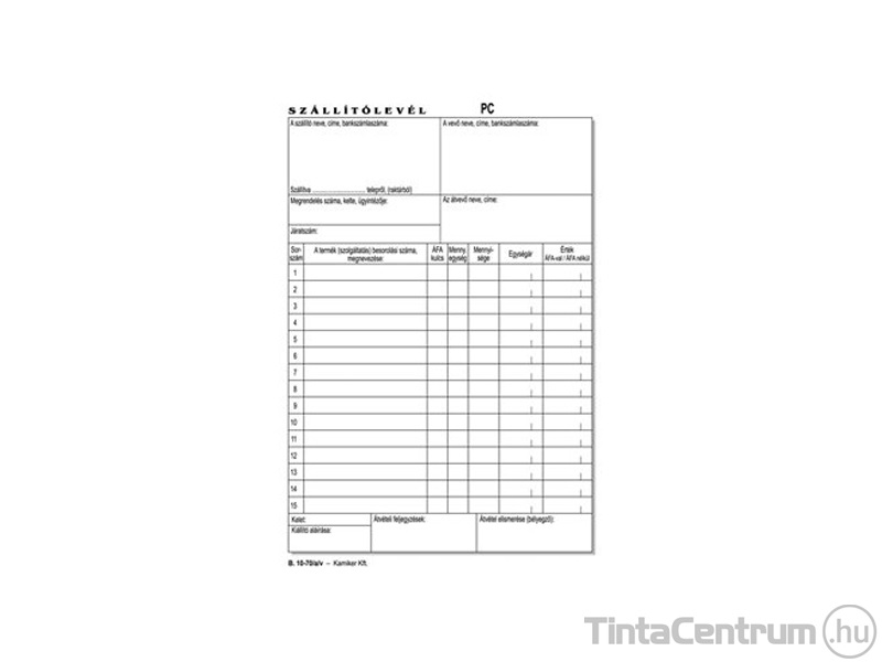 Szállítólevél, A5, álló, 25x3lap, B.10-70 10tömb/csomag