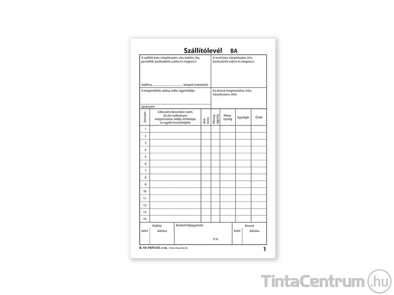 Szállítólevél, A5, álló, 25x3lap, B.10-70/V/3/S