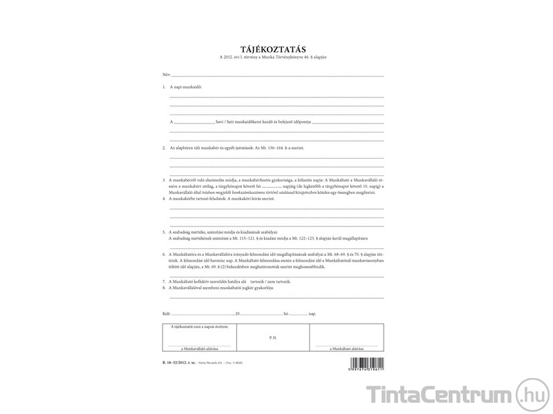 Tájékoztatás (munkaszerződéshez), A4, álló, 3lap, B.18-52/2012